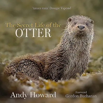 Viața secretă a vidrei - The Secret Life of the Otter
