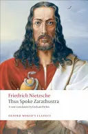 Așa vorbea Zarathustra: O carte pentru toți și pentru nimeni - Thus Spoke Zarathustra: A Book for Everyone and Nobody