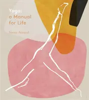 Yoga: Un manual pentru viață - Yoga: A Manual for Life