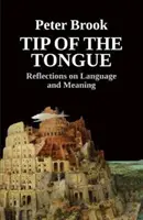 Vârful limbii: Reflecții asupra limbajului și semnificației - Tip of the Tongue: Reflections on Language and Meaning