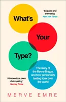 Care este tipul tău? - The Story of the Myers-Briggs, and How Personality Testing Took Over the World - What's Your Type? - The Story of the Myers-Briggs, and How Personality Testing Took Over the World