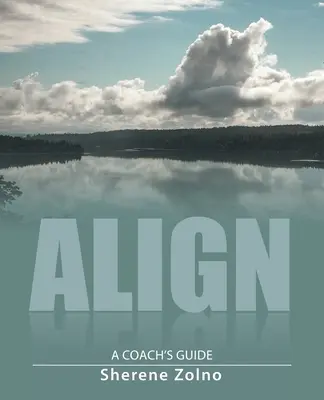 Align: Ghidul unui antrenor - Align: A Coach's Guide