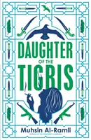 Fiica Tigrului - Daughter of the Tigris