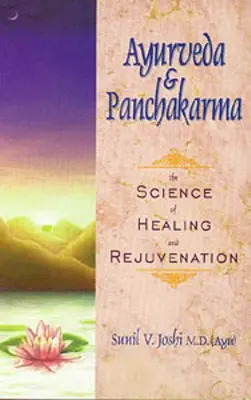 Ayurveda și Panchakarma - Ayurveda and Panchakarma