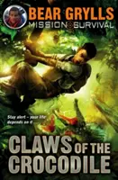 Misiunea de supraviețuire 5: Ghearele crocodilului (Claws of the Crocodile) - Mission Survival 5: Claws of the Crocodile