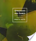 Strategii și jocuri: Teorie și practică - Strategies and Games: Theory and Practice