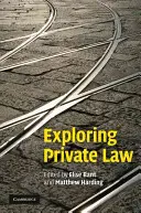 Explorarea dreptului privat - Exploring Private Law