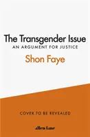 Problema transsexualilor - Un argument pentru justiție - The Transgender Issue - An Argument for Justice