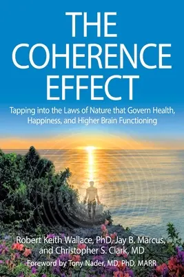 Efectul de coerență (The Coherence Effect) - The Coherence Effect