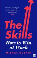 Competențe - Cum să câștigi la locul de muncă - Skills - How to Win at Work