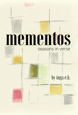 amintiri: anotimpuri în versuri - mementos: seasons in verse