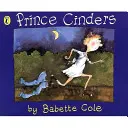 Prințul Cinders - Prince Cinders