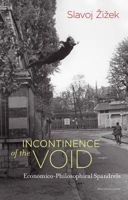 Incontinența vidului: Spandalele economico-filosofice - Incontinence of the Void: Economico-Philosophical Spandrels