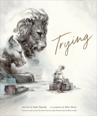 Încercarea - Trying