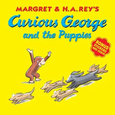 Curiosul George și cățeii [cu abțibilduri bonus și audio] - Curious George and the Puppies [With Bonus Stickers and Audio]