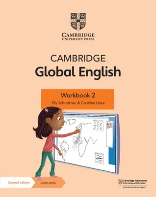 Cambridge Global English Workbook 2 cu acces digital (1 an): Pentru Cambridge Primary și Lower Secondary English as a Second Language [Cu acces - Cambridge Global English Workbook 2 with Digital Access (1 Year): For Cambridge Primary and Lower Secondary English as a Second Language [With Access