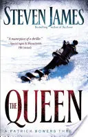 The Queen: Un thriller Patrick Bowers - The Queen: A Patrick Bowers Thriller