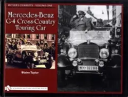 Carele lui Hitler: Vol.1, Mercedes-Benz G-4 Cross-Country Touring Car - Hitler's Chariots: Vol.1, Mercedes-Benz G-4 Cross-Country Touring Car