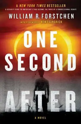 O secundă după - One Second After