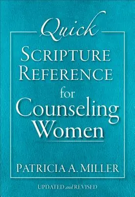 Scriptură de referință rapidă pentru consilierea femeilor - Quick Scripture Reference for Counseling Women