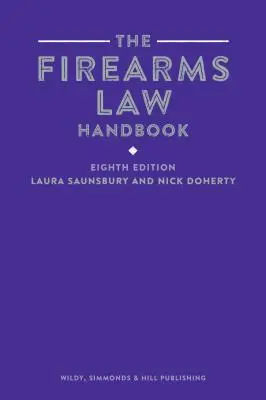 Manual de legislație privind armele de foc - Firearms Law Handbook