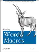 Scrierea macro-urilor Word - Writing Word Macros