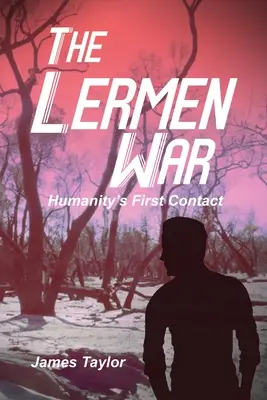 Războiul Lermen: Primul contact al omenirii - The Lermen War: Humanity's First Contact