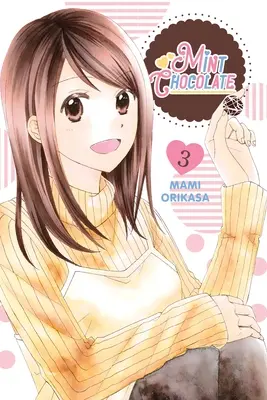 Ciocolată cu mentă, vol. 3 - Mint Chocolate, Vol. 3