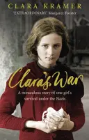 Războiul Clarei (Kramer Clara (Autor)) - Clara's War (Kramer Clara (Author))