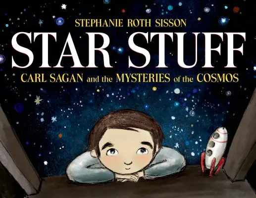 Star Stuff: Carl Sagan și misterele cosmosului - Star Stuff: Carl Sagan and the Mysteries of the Cosmos