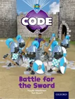 Project X Code: Regatul castelului: Bătălia pentru sabie - Project X Code: Castle Kingdom Battle for the Sword