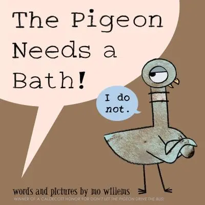 Porumbelul are nevoie de o baie! - The Pigeon Needs a Bath!