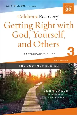 Îndreptându-te cu Dumnezeu, cu tine însuți și cu ceilalți Ghidul participantului 3: Un program de recuperare bazat pe opt principii din Beatitudini - Getting Right with God, Yourself, and Others Participant's Guide 3: A Recovery Program Based on Eight Principles from the Beatitudes