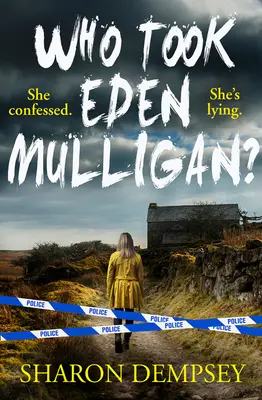 Cine a luat-o pe Eden Mulligan? - Who Took Eden Mulligan?