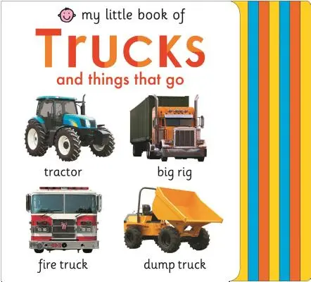 Mica mea carte de camioane și lucruri care merg - My Little Book of Trucks and Things That Go