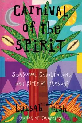 Carnavalul spiritului - Carnival of the Spirit