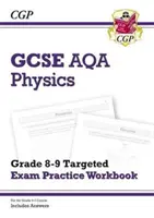 GCSE Physics AQA Grade 8-9 Targeted Exam Practice Workbook (include răspunsuri) - GCSE Physics AQA Grade 8-9 Targeted Exam Practice Workbook (includes Answers)