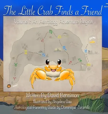 Micul crab își găsește un prieten: Să înceapă aventura astrologică - The Little Crab Finds A Friend: Let The Astrology Adventure Begin