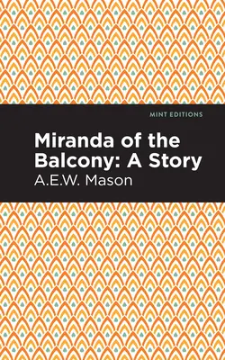 Miranda din Balcon: O poveste - Miranda of the Balcony: A Story
