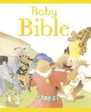 Biblia copilului - Baby Bible