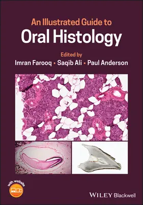Un ghid ilustrat de histologie orală - An Illustrated Guide to Oral Histology