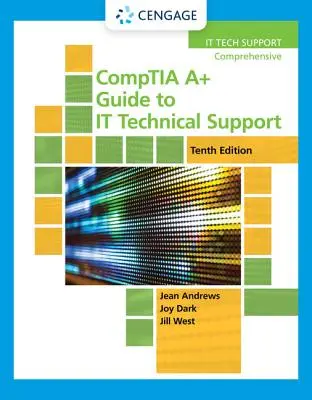 Comptia A+ Guide to It Technical Support (Ghidul Comptia A+ pentru asistență tehnică IT) - Comptia A+ Guide to It Technical Support