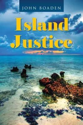 Justiție pe insulă - Island Justice