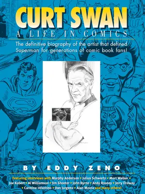 Curt Swan: o viață în benzile desenate - Curt Swan a Life in Comics