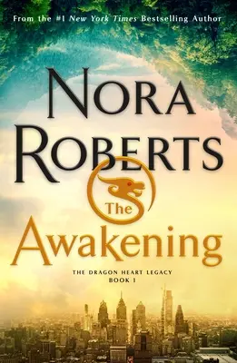The Awakening (Trezirea): Moștenirea inimii de dragon, Cartea 1 - The Awakening: The Dragon Heart Legacy, Book 1
