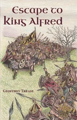 Evadare către regele Alfred - Escape to King Alfred