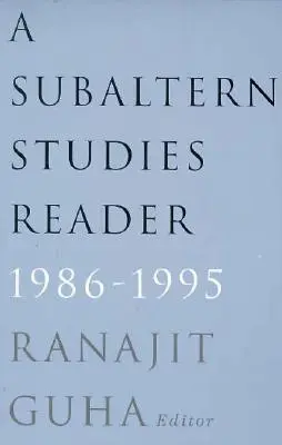 Lector de studii subalterne, 1986-1995 - Subaltern Studies Reader, 1986-1995