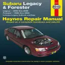 Subaru Legacy 2000 Thru 2009 & Forester 2000 Thru 2008 Haynes Repair Manual: Legacy 2000 Thru 2009 - Forester 2000 Thru 2008 - Include Legacy Outback - Subaru Legacy 2000 Thru 2009 & Forester 2000 Thru 2008 Haynes Repair Manual: Legacy 2000 Thru 2009 - Forester 2000 Thru 2008 - Includes Legacy Outback