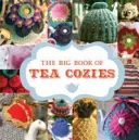 Marea carte a cozonacilor de ceai - The Big Book of Tea Cozies