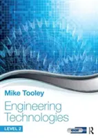 Tehnologii inginerești: Nivelul 2 - Engineering Technologies: Level 2